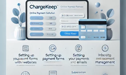 ChargeKeep: Simplifying Online Payments for Entrepreneurs – A No-Holds-Barred Review